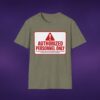 Authorized Personnel Only Tee