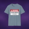 9458424917401974209_2048_custom.jpeg Contains Opinions (No Citations) Tee