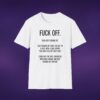 11280264154748807278_2048_custom.jpeg F*ck Off Then Keep F*cking Off White Tee