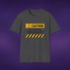 Caution: Unforgiving Personality Tee