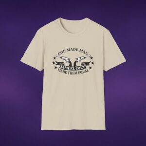 God Made Man, Colt Made Them Equal Tee