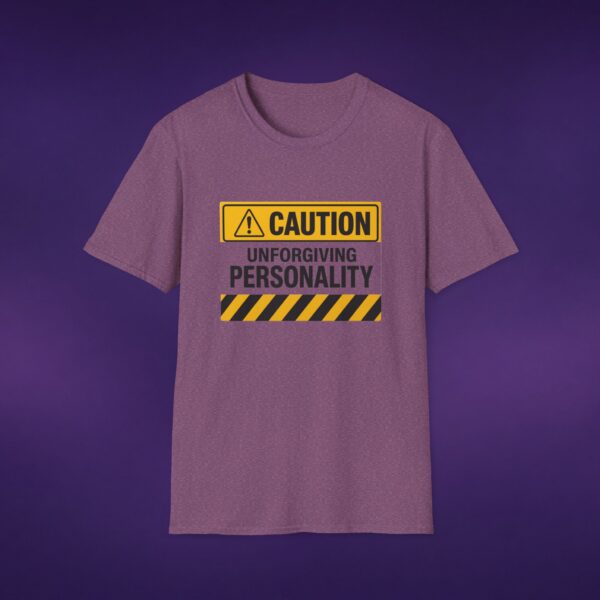Caution: Unforgiving Personality Tee