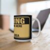 Warning: Do Not Dumb Here Mug