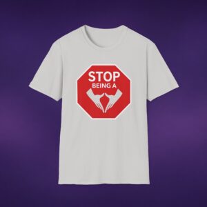Stop Being A Vajoosh Tee