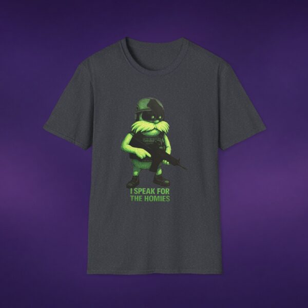 17916153183046305575_2048_custom.jpeg I Speak For The Homies Gnome Tee