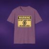 Warning: Do Not Dumb Here Tee