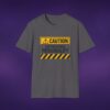 379262793202275346_2048_custom-1.jpeg Caution: Unforgiving Personality Tee