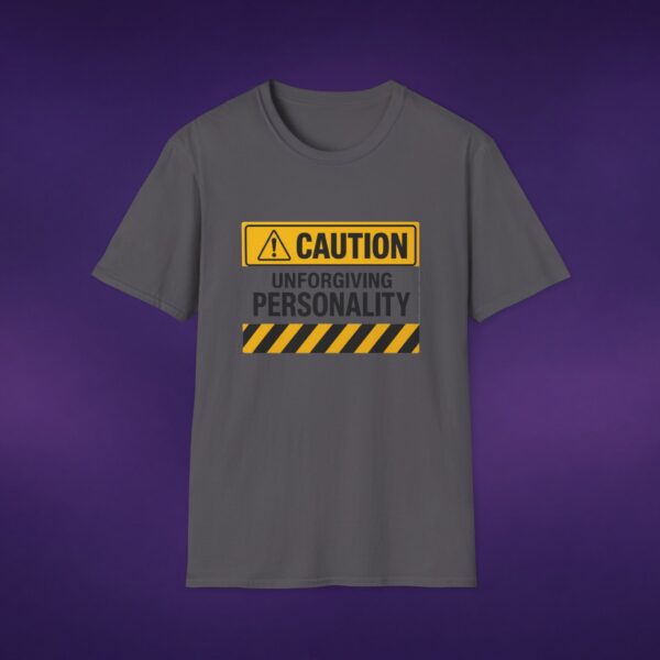 379262793202275346_2048_custom-1.jpeg Caution: Unforgiving Personality Tee