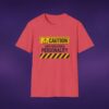 Caution: Unforgiving Personality Tee