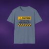 Caution: Unforgiving Personality Tee