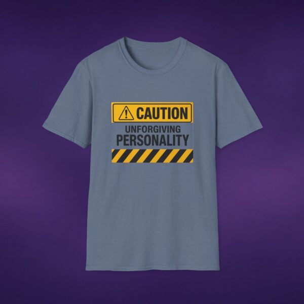 Caution: Unforgiving Personality Tee