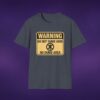 Warning: Do Not Dumb Here Tee